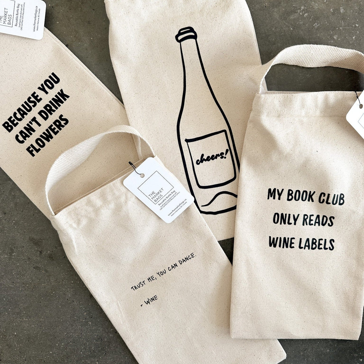 Because You Can't Drink Flowers Reusable Bottle Bag